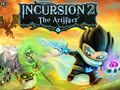 Jouer à Incursion 2 - the artifact