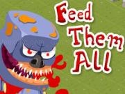 Jouer à Feed them all