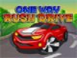 Jouer à One way rush drive