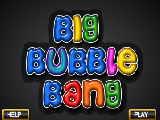 Jouer à Big bubble bang