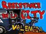 Jouer à Resistance en la city valencia