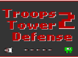 Jouer à Troops tower defense 2