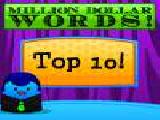 Jouer à Million dollar words top 10