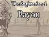 Jouer à The sagittarian 4 bayou