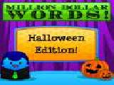 Jouer à Million dollar words halloween edition