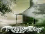 Jouer à Foggy day