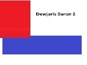 Jouer à Dewjarls Baron 2