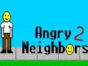 Jouer &agrave; Angry Neighbors 2