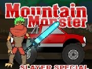 Jouer à Mountain Monster Slayer Special