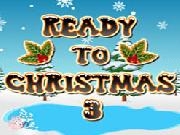 Jouer à Ready to Christmas Party 3