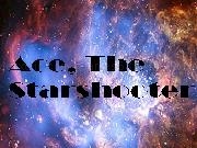 Jouer à Ace, The Starshooter