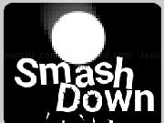 Jouer à Smash Down: A Smash Hit Demake