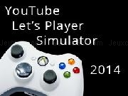 Jouer à YouTube Let's Player Simulator 2014
