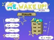 Jouer à Me, Wake Up! Mini: Pinang