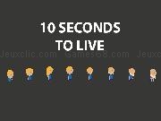 Jouer à 10 Seconds To Live