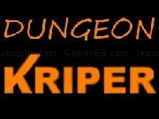 Jouer à Dungeon Kriper