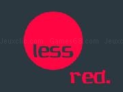 Jouer à Less red.