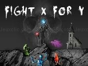 Jouer à Fight X for Y