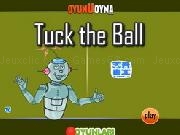 Jouer à Tuck The Ball