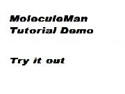 Jouer à MoleculeMan... Tutorial Level Demo