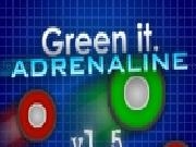 Jouer à Green it. Adrenaline
