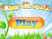Jouer à Egg Crush