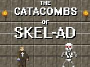 Jouer à The Catacombs of Skel-Ad
