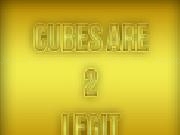 Jouer à Cubes Are 2 Legit (Preview)