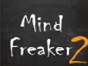 Jouer à Mind Freaker 2