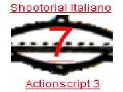 Jouer à Shootorial Nr 7 AS3 italiano