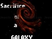 Jouer à Sacrifice of a Galaxy - LD Version