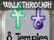 Jouer à Eight Temples Walkthrough