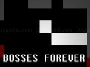 Jouer à BOSSES FOREVER