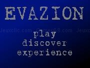 Jouer à Evazion