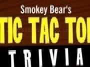 Jouer à Smokey Bear Tic Tac Toe Trivia