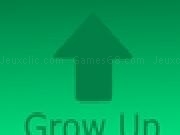 Jouer à Grow Up