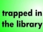 Jouer à Trapped In The Library