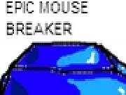 Jouer à Epic mouse breaker