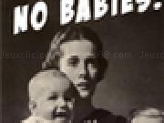 Jouer à No Babies!