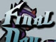 Jouer &agrave; Final Day!