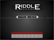 Jouer à Riddle school