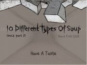Jouer à 10 different types of soup