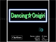 Jouer à Dancing onigiri
