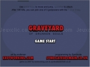 Jouer à Graveyard of drunken souls