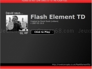 Jouer à Flash element td