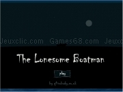 Jouer à The lonesome boatman