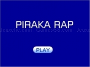 Jouer à Piraka rap 1
