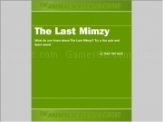 Jouer à The last mimzy quiz