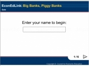 Jouer à Bank or piggy bank ?