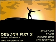 Jouer à Dragon fist 3 - age of the warrior
